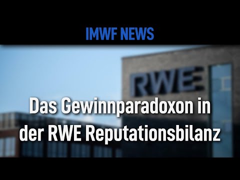 Das Gewinnparadoxon in der RWE Reputationsbilanz
